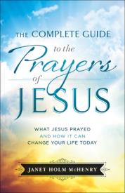 9780764230745 Complete Guide To The Prayers Of Jesus