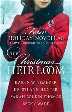 9780764230783 Christmas Heirloom : Four Romance Novellas Of Love Through The Generations