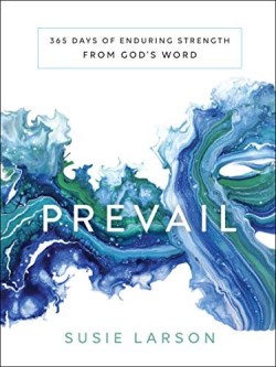 9780764233937 Prevail : 365 Days Of Enduring Strength From God's Word