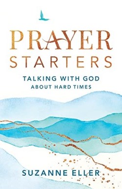 9780764241246 Prayer Starters : Talking With God About Hard Times