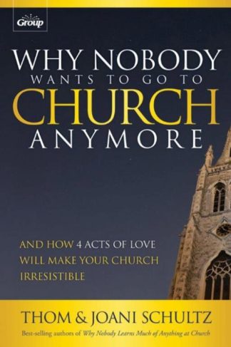 9780764488443 Why Nobody Wants To Go To Church Anymore