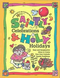 9780764801013 Saintly Celebrations And Holy Holidays