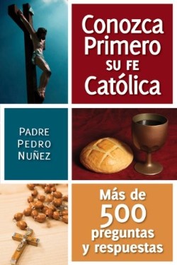 9780764801556 Conozca Primero Su Fe Catolica - (Spanish)
