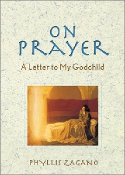 9780764807954 On Prayer : A Letter To My Godchild