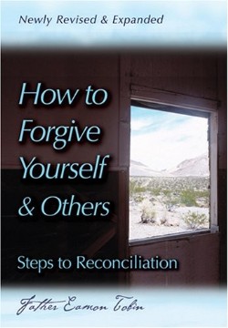9780764815324 How To Forgive Yourself And Others (Expanded)