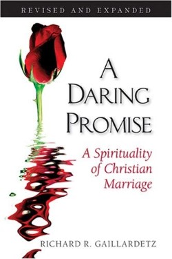 9780764815591 Daring Promise : A Spirituality Of Christian Marriage (Expanded)