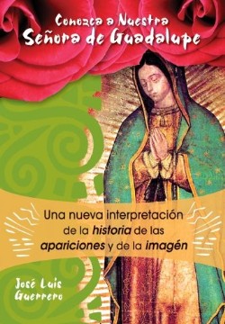 9780764816963 Conozca A Nuestra Senora De Gu - (Spanish)