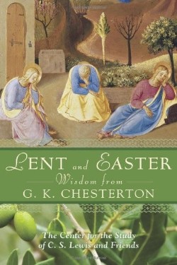 9780764816987 Lent And Easter Wisdom From G K Chesterton
