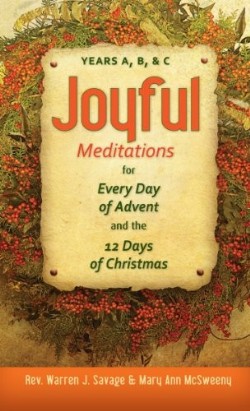 9780764819407 Joyful Meditations For Every Day Of Advent And The 12 Days Of Christmas Yea