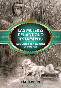 9780764820540 Mujeres Del Antiguo Testamento - (Spanish)