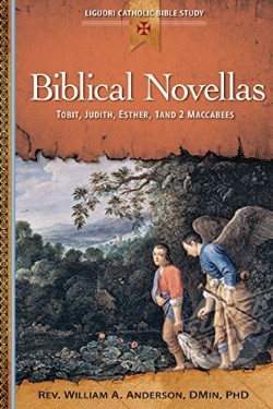 9780764821387 Biblical Novellas Tobit Judith Esther 1 And 2 Maccabees
