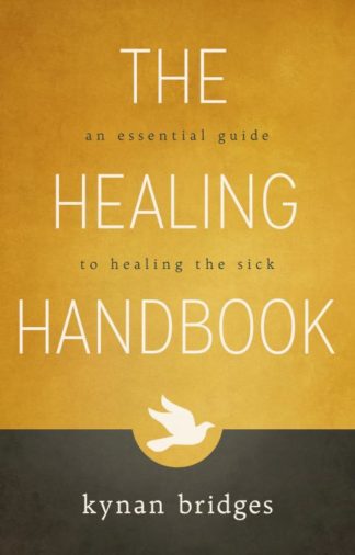 9780768406672 Healing Handbook : An Essential Guide To Healing The Sick
