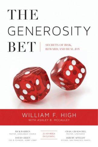 9780768407013 Generosity Bet : Secrets Of Risk Reward And Real Joy