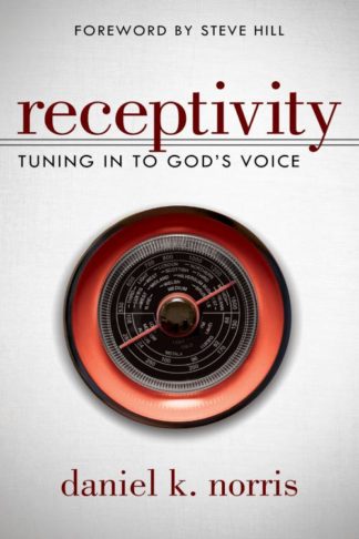 9780768407044 Receptivity : Tuning In To Gods Voice