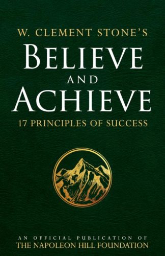 9780768408362 W Clement Stones Believe And Achieve