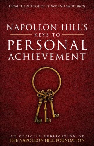 9780768410136 Napoleon Hills Keys To Personal Achievement