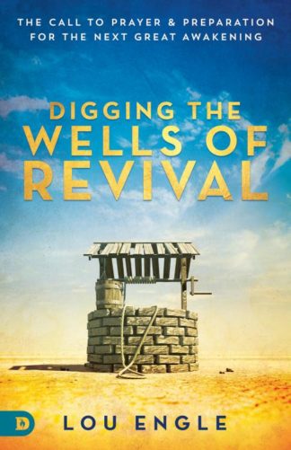 9780768414820 Digging The Wells Of Revival (Anniversary)