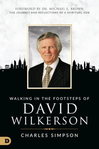 9780768417500 Walking In The Footsteps Of David Wilkerson