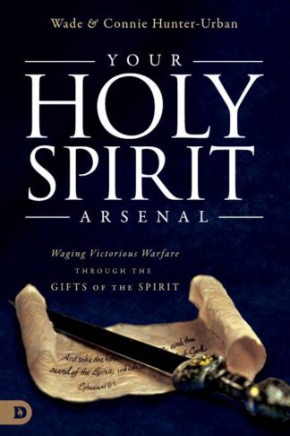 9780768418958 Your Holy Spirit Arsenal