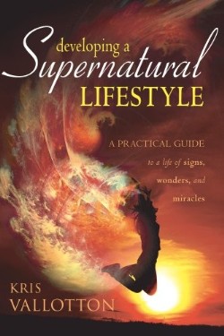 9780768425017 Developing A Supernatural Lifestyle