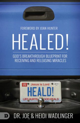 9780768450361 Healed : God's Breakthrough Blueprint For Receiving And Releasing Miracles