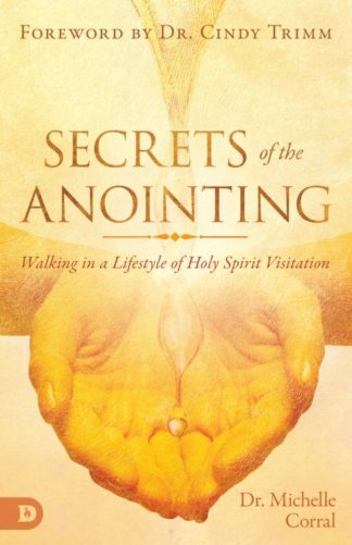 9780768450705 Secrets Of The Anointing