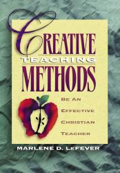 9780781452564 Creative Teaching Methods
