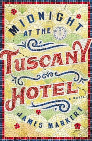 9780785219095 Midnight At The Tuscany Hotel
