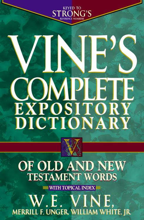 9780785260202 Vines Complete Expository Dictionary Of Old And New Testament Words Super V