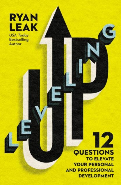 9780785261629 Leveling Up : 12 Questions To Elevate Your Personal And Professional Develo