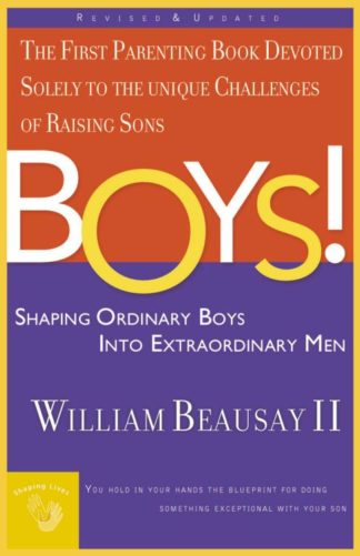 9780785265283 Boys : Shaping Ordinary Boys Into Extraordinary Men (Expanded)