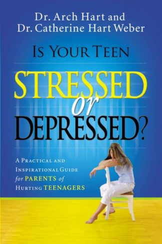 9780785289401 Is Your Teen Stressed Or Depressed