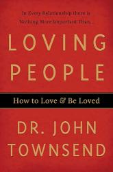 9780785297802 Loving People : How To Love And Be Loved