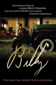 9780785298328 Billy : The Untold Story Of A Young Billy Graham And The Test Of Faith That