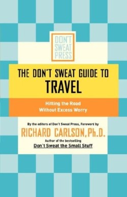 9780786888115 Dont Sweat Guide To Travel