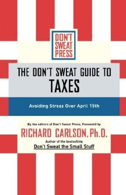 9780786888122 Dont Sweat Guide To Taxes