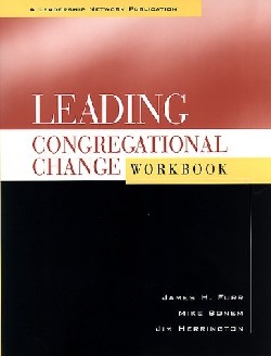 9780787948856 Leading Congregational Change Workbook (Workbook)