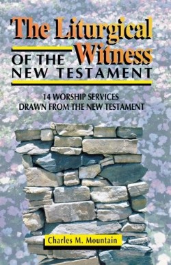 9780788007149 Liturgical Witness Of The New Testament