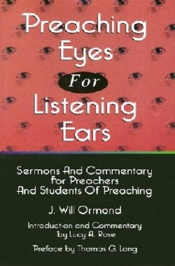 9780788013201 Preaching Eyes For Listening Ears