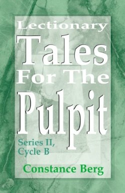 9780788013706 Lectionary Tales For The Pulpit Series 2 Cycle B