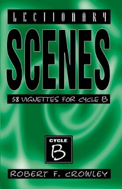 9780788013737 Lectionary Scenes Cycle B