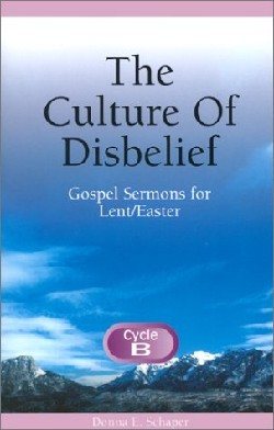 9780788013942 Culture Of Disbelief Cycle B