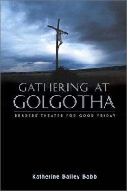 9780788017919 Gathering At Golgotha