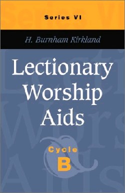 9780788018909 Lectionary Worship Aids Series 6 Cycle B