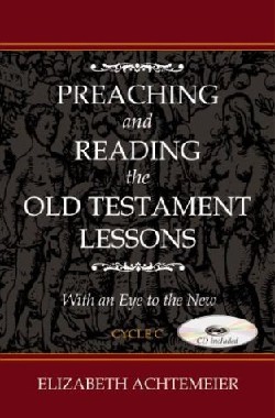 9780788019432 Preaching And Reading The Old Testament Lessons Cycle C