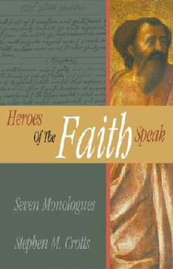 9780788019739 Heroes Of The Faith Speak
