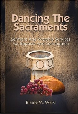 9780788023026 Dancing The Sacraments