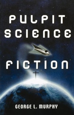 9780788023774 Pulpit Science Fiction