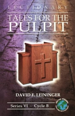 9780788025457 Lectionary Tales For The Pulpit Series 6 Cycle B
