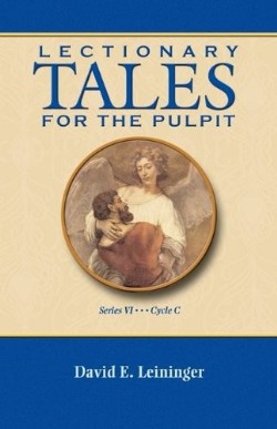9780788026225 Lectionary Tales For The Pulpit Series 6 Cycle C